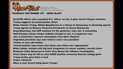 Thursday, September 1, 2022 News Blast.#NewsBlastReading #NBR #Enoch