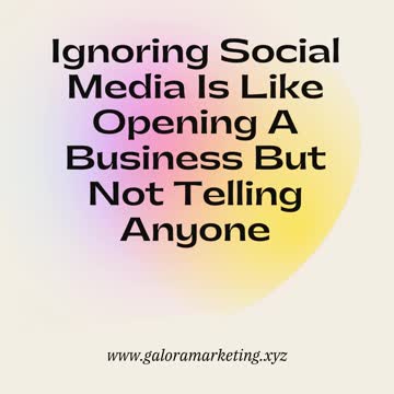 Ignoring Social Media Is Like Opening A Business But Not Telling Anyone