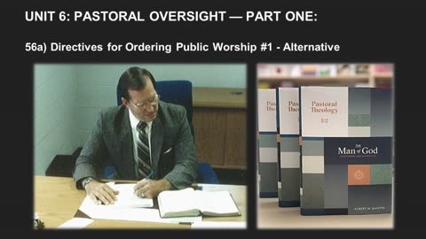 Albert Martin's Pastoral Theology Lecture 112