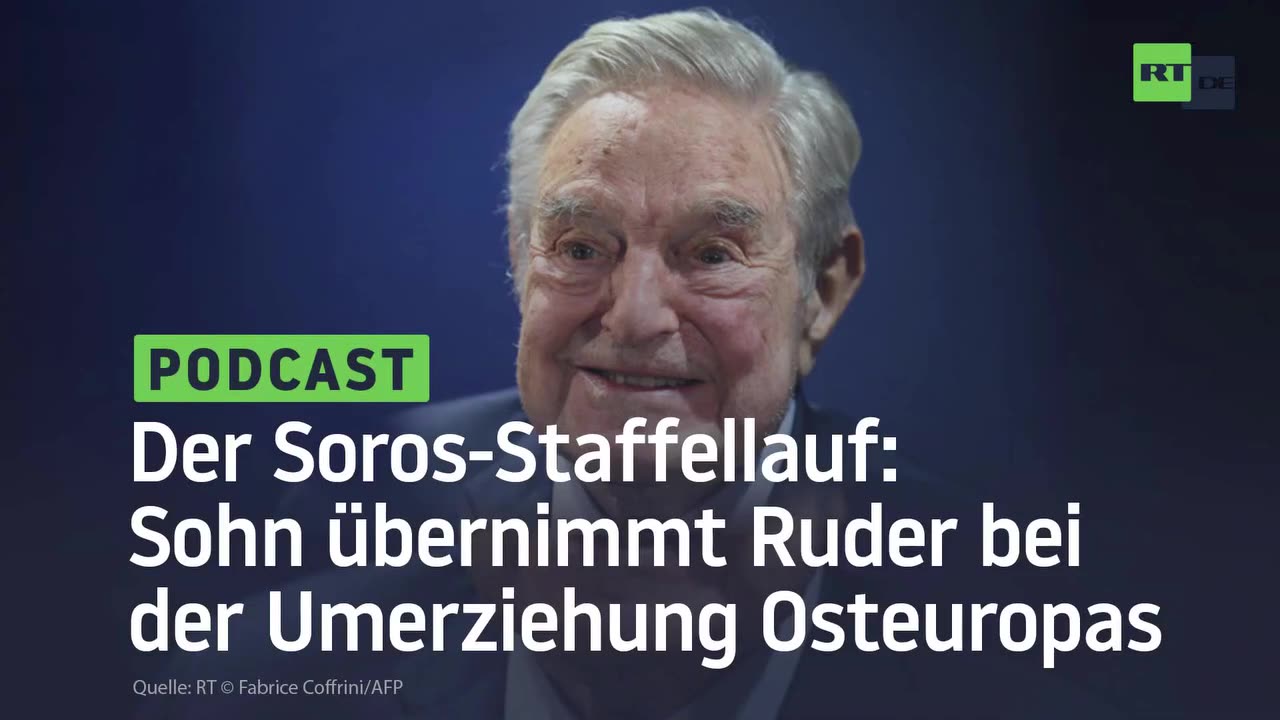 Der Soros-Staffellauf: Sohn übernimmt Ruder bei der Umerziehung Osteuropas