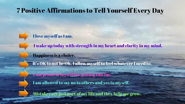 7 Positive Affirmations to Tell Yourself Every Day (Bonus)