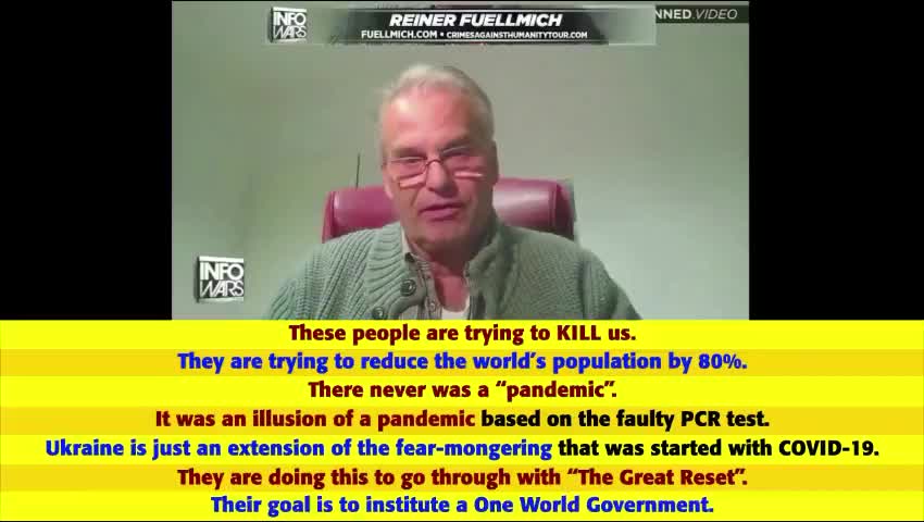 THEY ARE TRYING TO KILL US, TO REDUCE THE POPULATION BY 80% SAYS REINER FUELLMICH