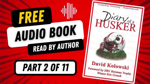 Diary of a Husker - Part 2 of 11 - Free Audio Book