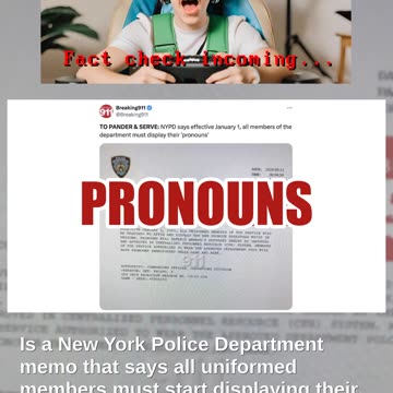 Fact Check: FAKE NYPD Memo Says Members Must Start Displaying Their Pronouns