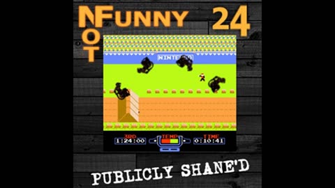 NotFunny Episode 24 – Publicly Shane'd