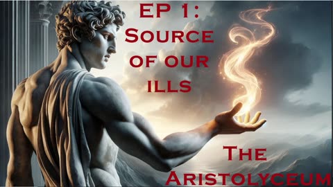 Aristolyceum Episode 1