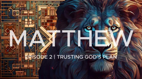 Episode 2 | Trusting Gods Plan