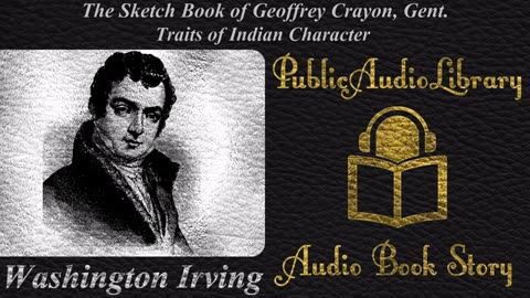 28 Traits of Indian Character by Washington Irving, unabridged audiobook