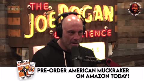 Joe Rogan On James O’Keefe Exposing Threats To Democracy