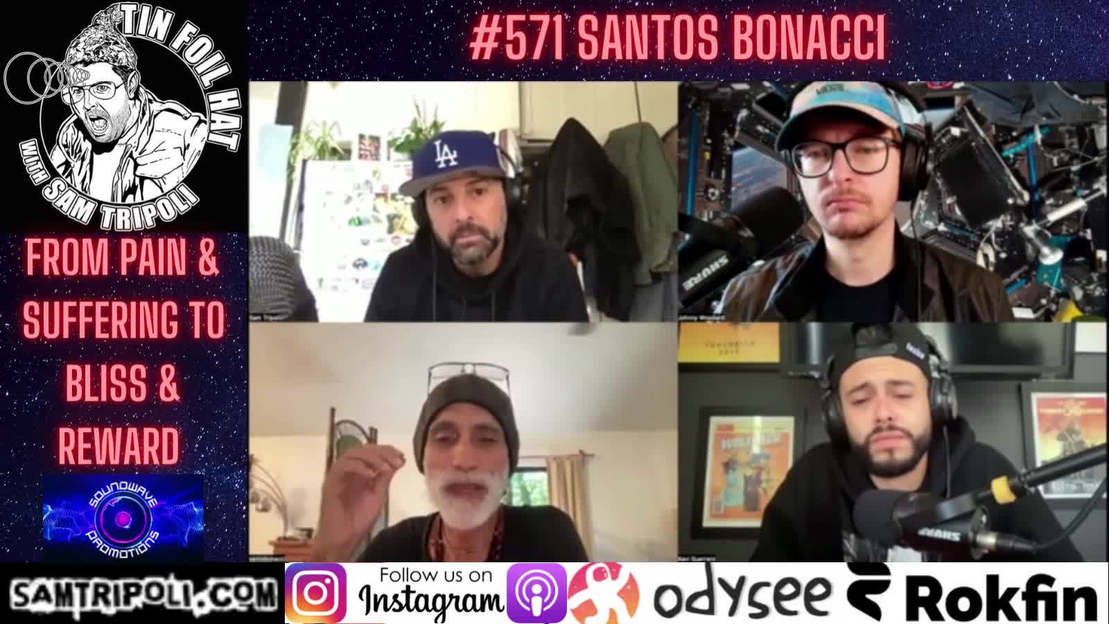 Tin Foil Hat Podcast 571 Santos Bonacci