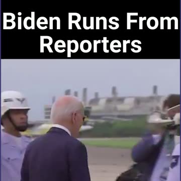 Biden Runs From Reporters