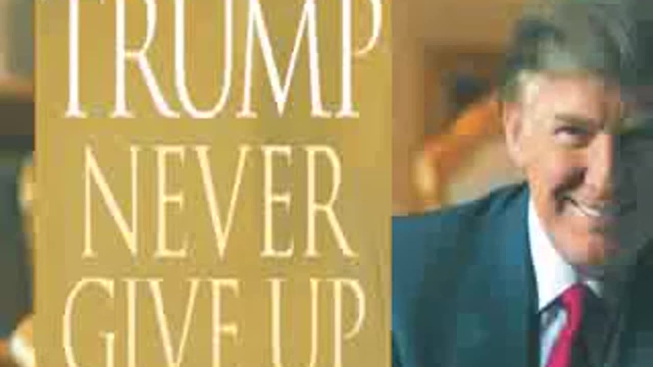 Trump Never Give Up Full Audiobook by Donald Trump