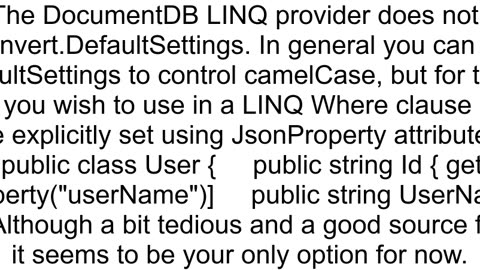 How to tell DocumentDB SDK to use camelCase during linq query