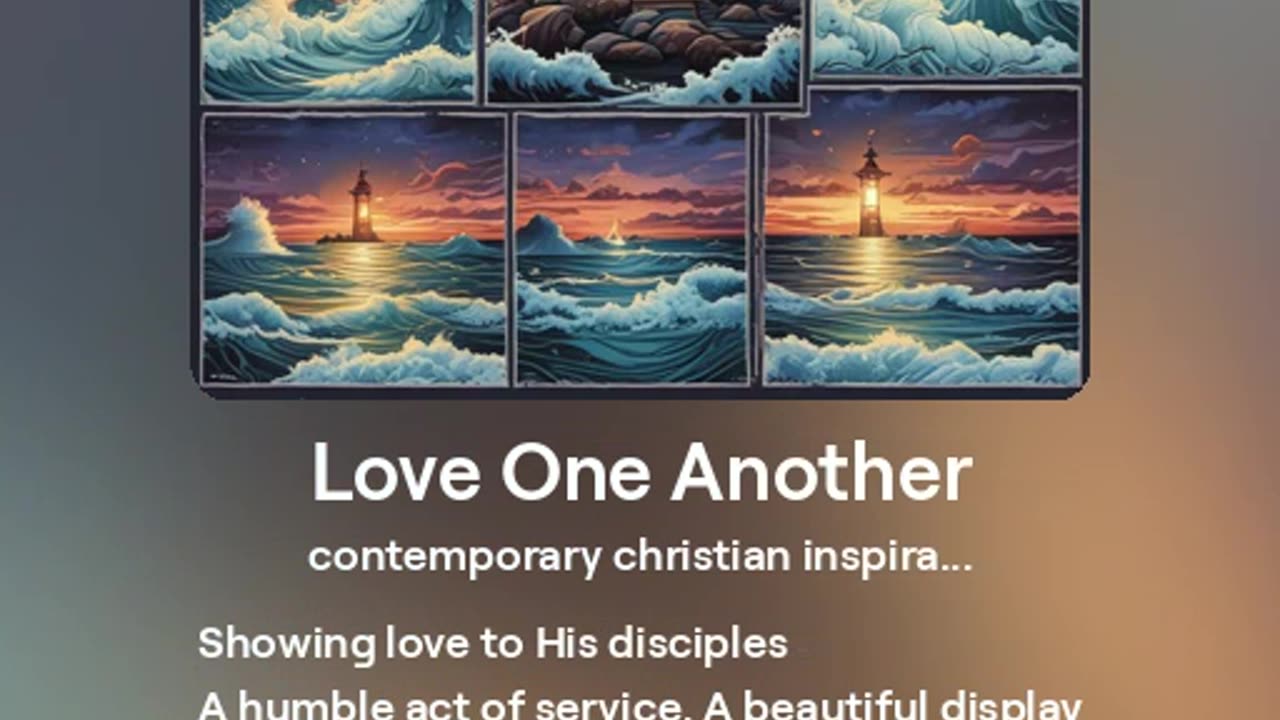 LOVE ONE ANOTHER - JOHN 13