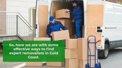 Find a Good Removal Company in GOld Coast