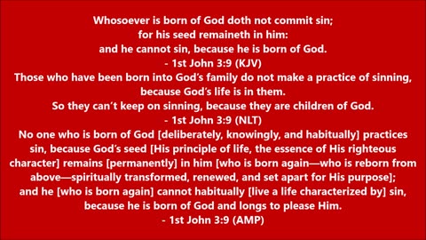 1st John 3:9 (KJV, NLT & AMP)