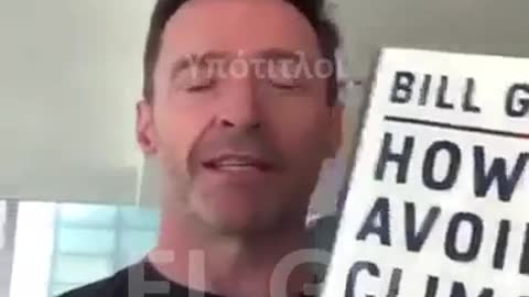 O HUGH JACKMAN ΠΡΟΗΘΕΙ ΤΟ ΒΙΒΛΙΟ ΤΟΥ BILL GATES