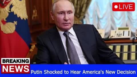 Putin Shocked to Hear America's New Decision RUSSIA UKRAINE WAR NEWS