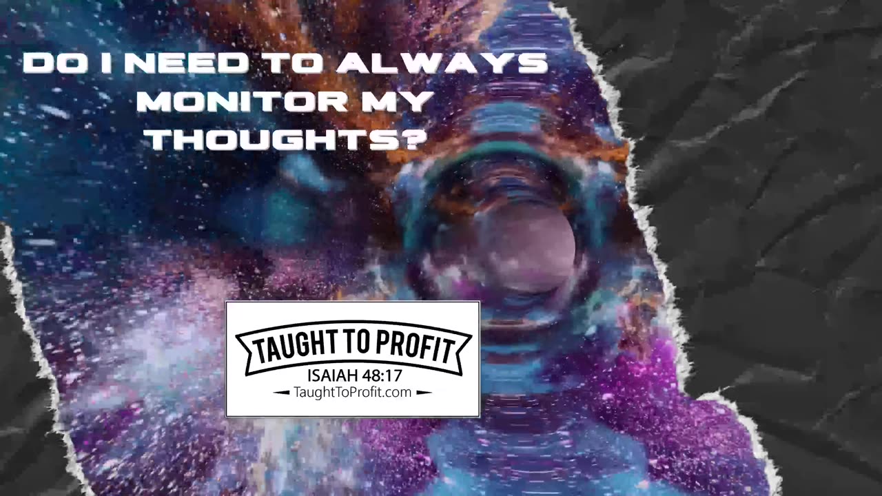 Do I Need To Always Monitor My Thoughts To Manifest The Best Life Via The Law Of Attraction?