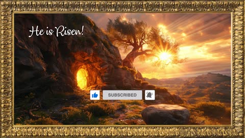 ***Framed Art Gallery / He is Risen / 2 Hour Screensaver Video****