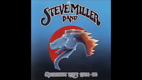 Steve Miller Band - Greatest Hits 1974-78