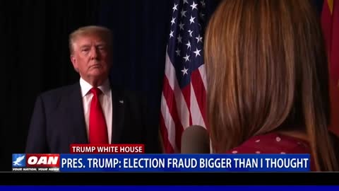 President Trump: The election fraud is much bigger than I thought. #TrumpWon