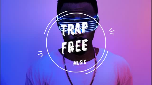 Trap FREE Music