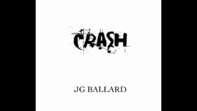 Crash J G Ballard