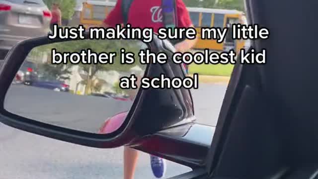 Just trying to make my brother the coolest kid in school