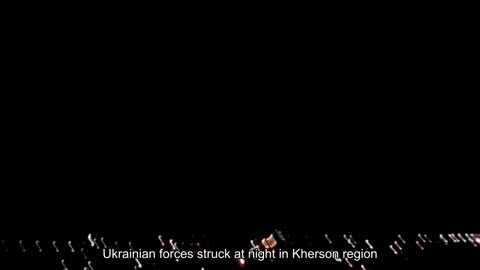 At night, in the Kherson region, Ukrainian forces attacked enemy military facilities in Beryslav di