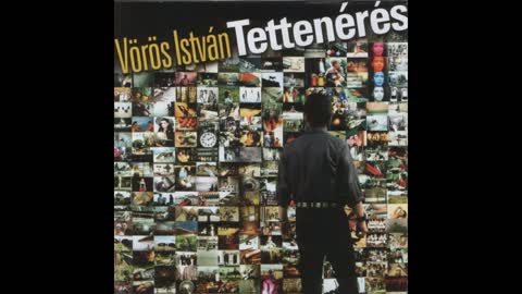 Vörös István ¬ Tettenérés - teljes lemez