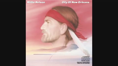 Willie Nelson - City Of New Orleans