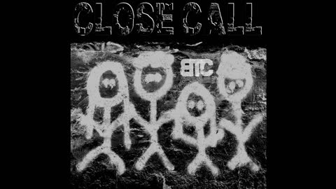 Close Call - Single