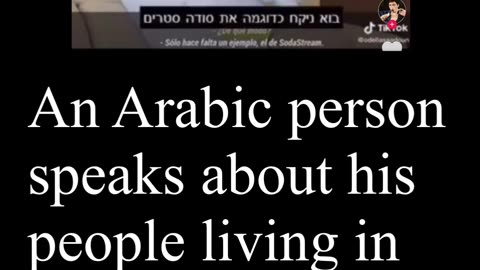 An Arabic person speaks about his people living in Israel