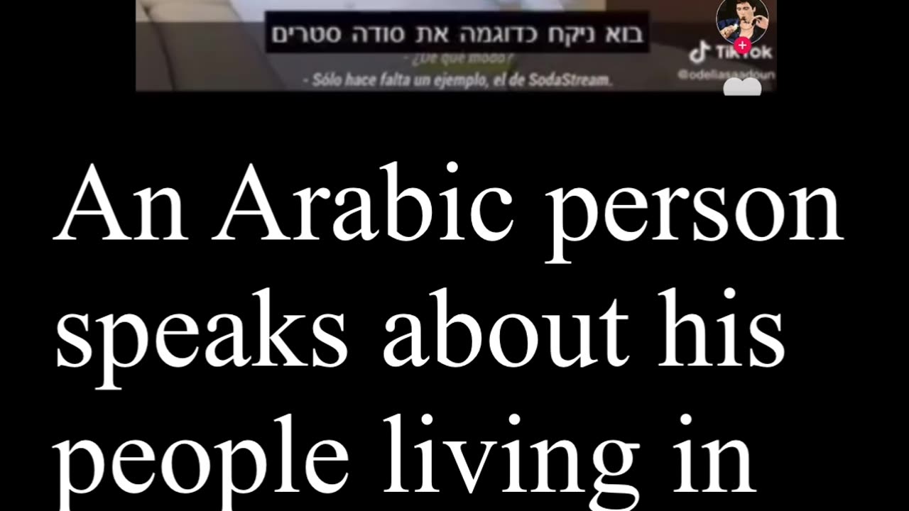 An Arabic person speaks about his people living in Israel