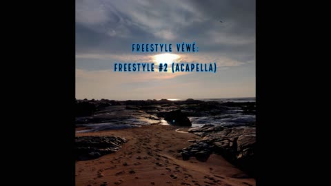 FREESTYLE #2 (ACAPELLA)