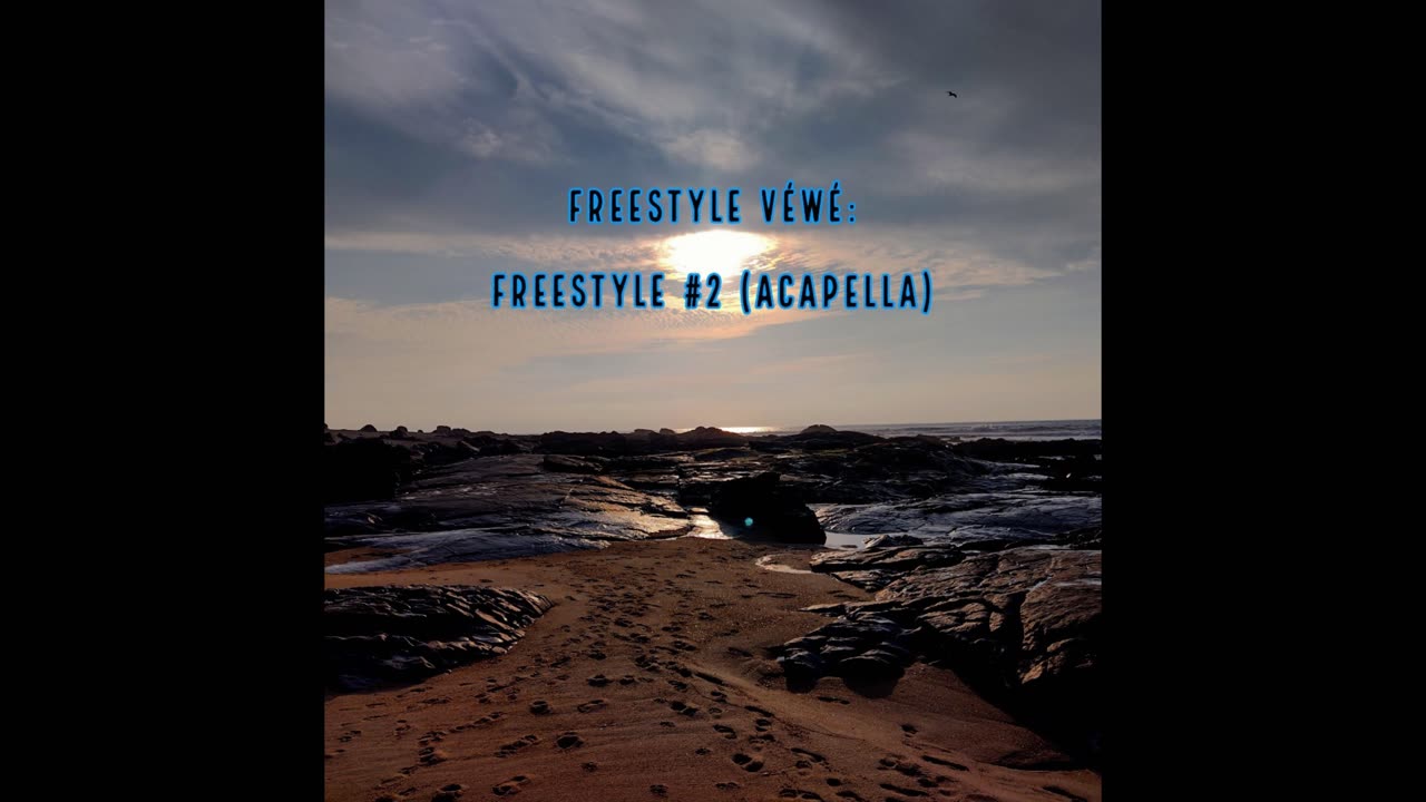 FREESTYLE #2 (ACAPELLA)