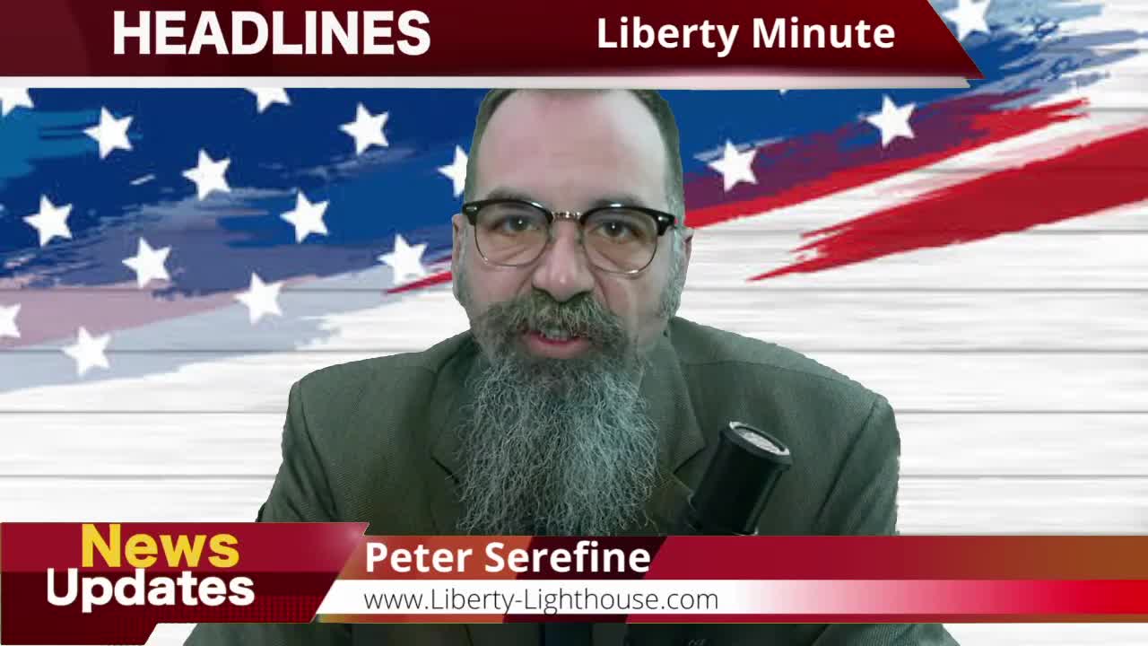 20220418 - Liberty Minute