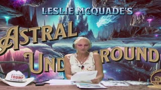 Leslie McQuade's Astral Underground 10/23/24