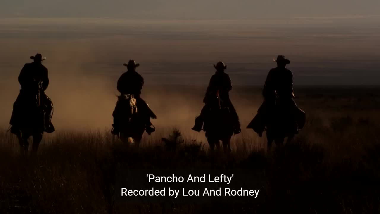 Pancho and Lefty duet.