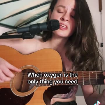 I’d sure like to hear the rest of this song! Oxygen is all you need!