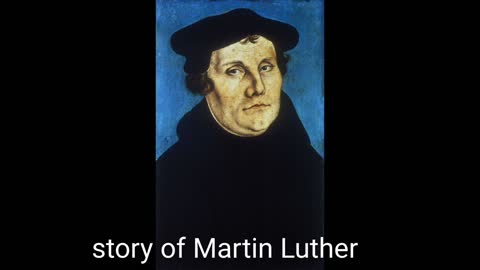 Story of Martin Luther