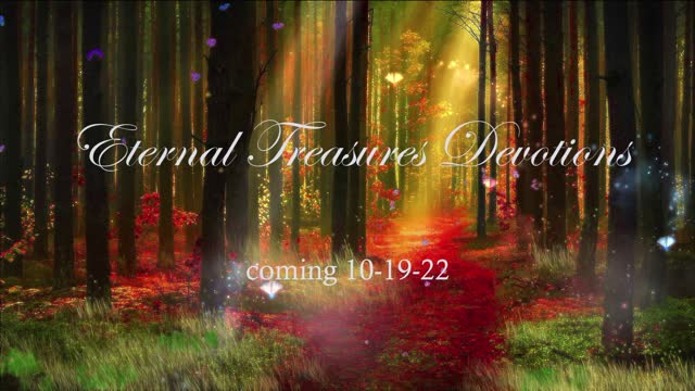 Eternal Treasures Devotions