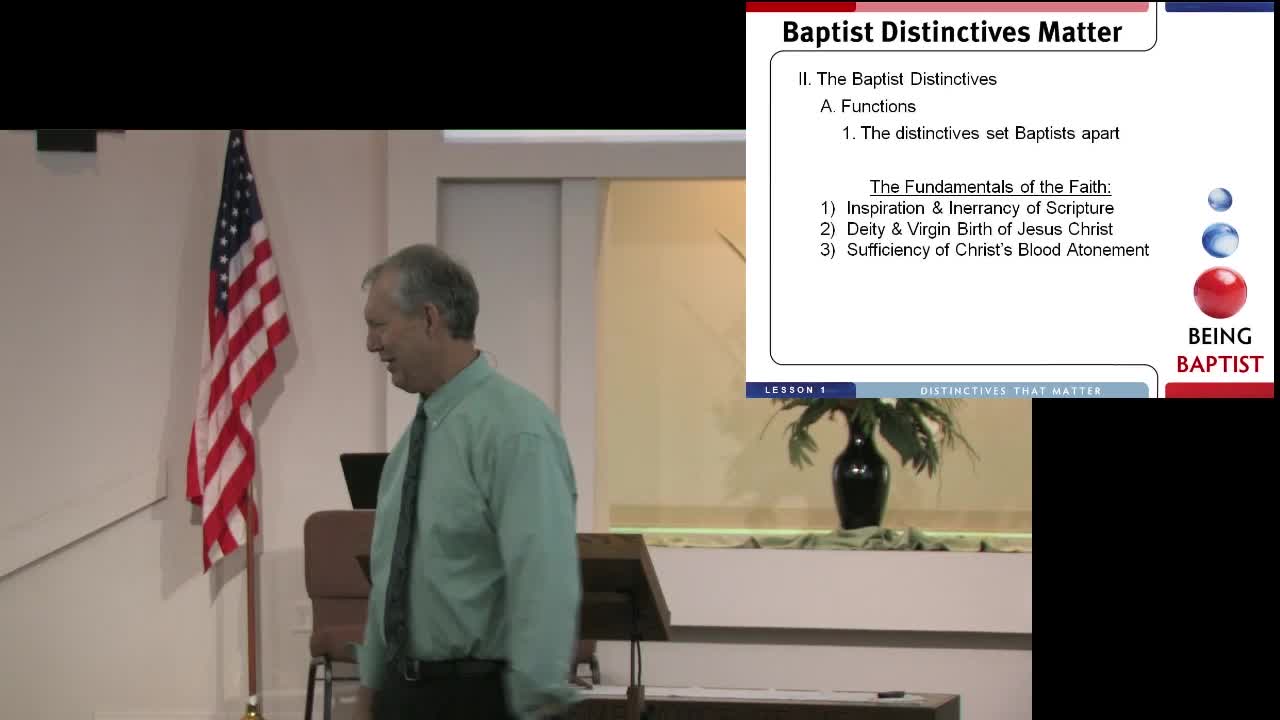 Being Baptist: Distinctives That Matter - Less 1A