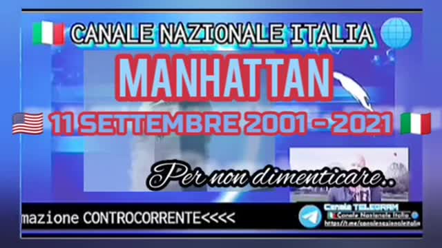 MANHATTAN 🇺🇲11 SETTEMBRE 2001- 2021🇮🇹 Per non dimenticare...