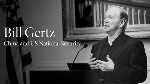 Author Bill Gertz on China and his most recent work, Deceiving the Sky