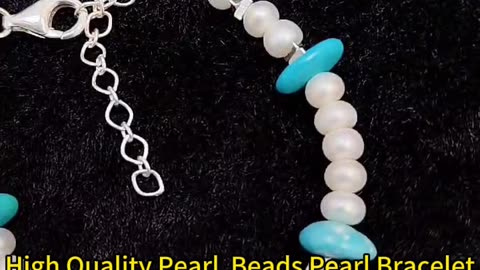 GN-20241114-04 High Quality Pearl Beads Pearl Bracelet for Women Turquoise with S925 Silver