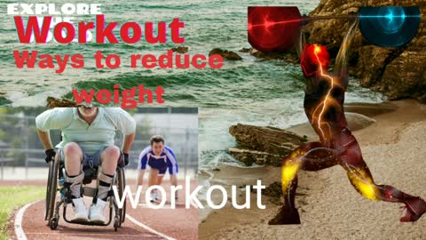 Ways to reduce weight/health/Exercise/Fitness and health/workout