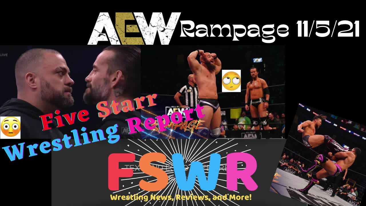 AEW Rampage 11/5/21 & NWA By Any Means Necessary Pt. 1 Recap/Review/Results, WWE's Four Horsewomen