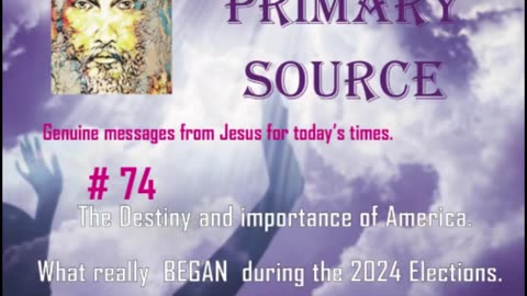 I AM PRIMARY SOURCE #74 11-24-24